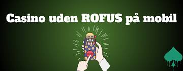 Casino Online Uden om ROFUS En Guide til Spiloplevelsen