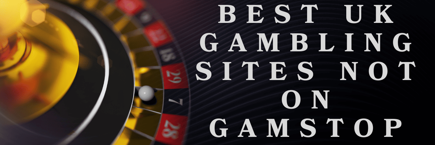 Discovering the Best Casino Sites Not on Gamstop 1828654895 Discovering the Best Casino Sites Not on Gamstop 1828654895