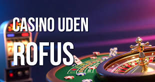 Bedste Casino Uden Om Roufus - Find Din Perfekte Spilleoplevelse Bedste Casino Uden Om Roufus - Find Din Perfekte Spilleoplevelse